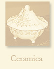 Ceramiche, maioliche, porcellane, terrecotte